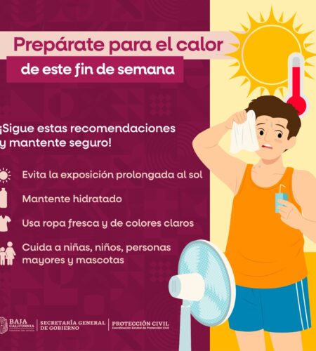 Protección Civil advierte sobre calor extremo y vientos fuertes en Baja California para el fin de semana