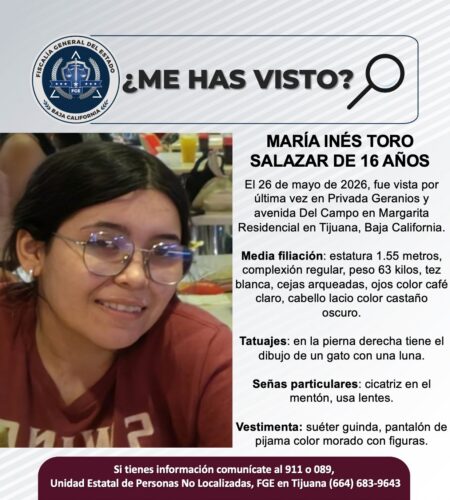 Buscan a María Inés Toro Salazar, de 16 años, desaparecida en Tijuana
