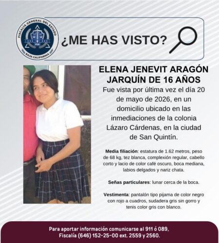 Buscan a Elena Jenetiv Aragón Jarquín, de 16 años, en San Quintín