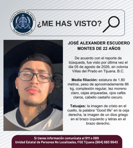 Desde el 5 de agosto, buscan a José Alexander Escudero Montes en Tijuana