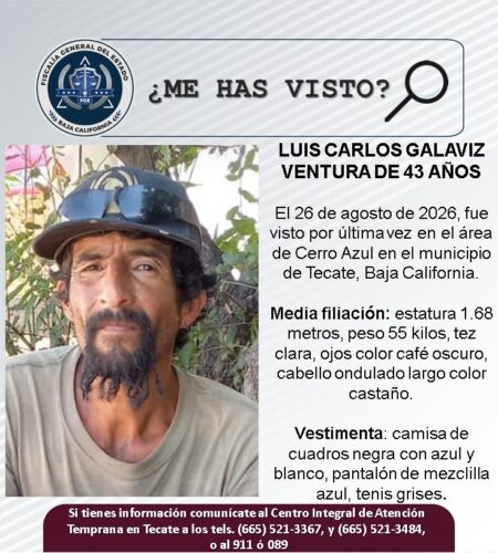 Piden ayuda para localizar a Luis Galaviz, desaparecido en Tecate