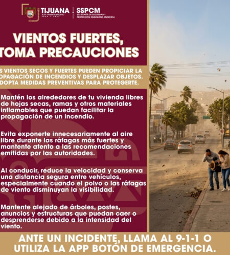 Alertan por vientos de Santa Ana y piden tomar precauciones en Tijuana